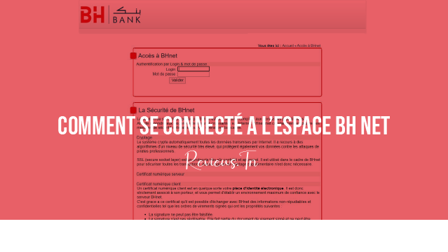 BHnet: How to connect to the BH net space of the Banque de l'Habitat?