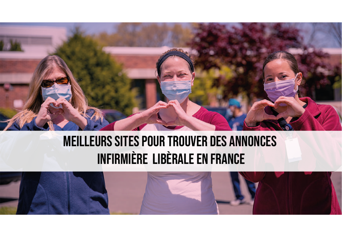 10 Meilleurs Sites pour Trouver des Annonces infirmière libérale en France