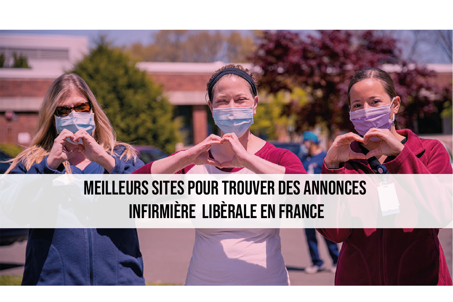 10 լավագույն կայքեր Ֆրանսիայում լիբերալ բուժքույրերի գովազդներ գտնելու համար