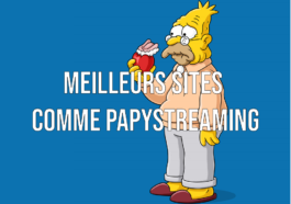 21 beste webwerwe soos Papystreaming om gratis streaming te kyk