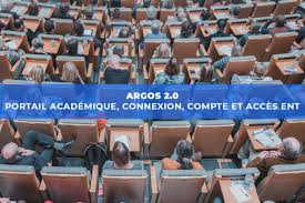 Argos 2.0 : Portail académique, Connexion, Compte et Accès ENT