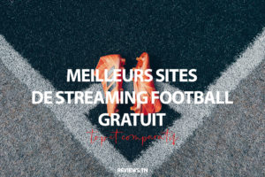 football live stream - Top Meilleurs sites de Streaming football gratuit