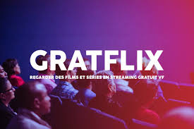 Gratflix : Regarder des Films et Séries en Streaming Gratuit VF