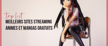 Top Meilleurs Sites de Streaming Animes et Mangas Gratuits