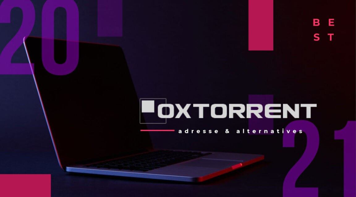 Oxtorrent: Alamat Anyar, Pilihan & Inpormasi