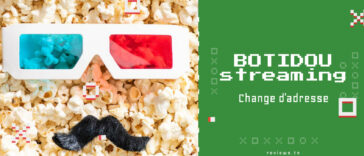Botidou : Le Site de Streaming Gratuit change d'adresse
