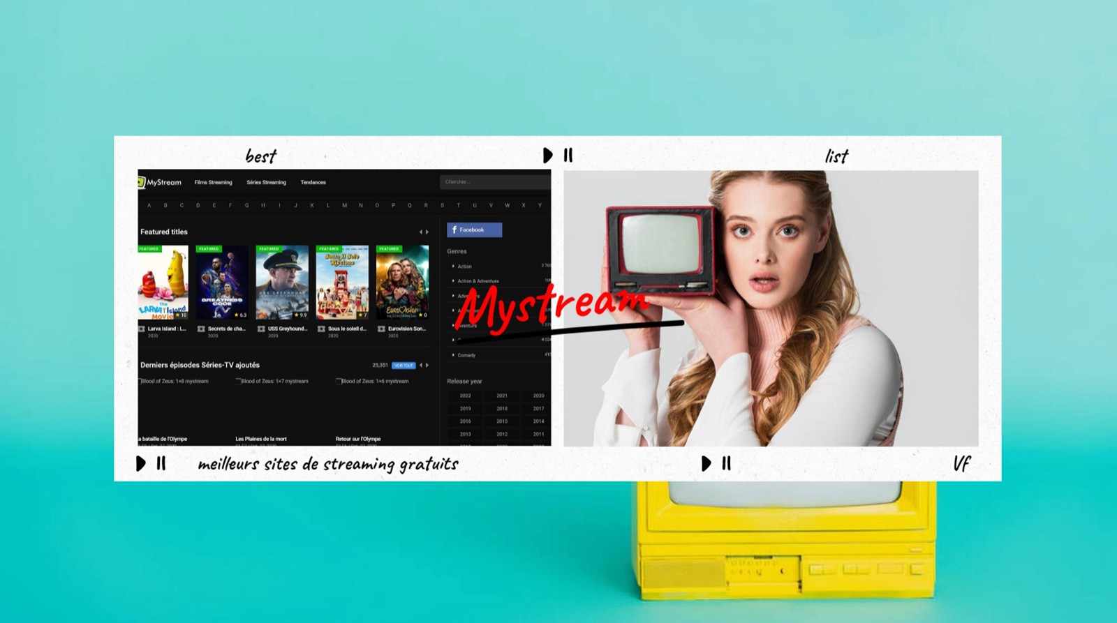 Mystream : 21 Meilleurs Sites de Streaming Gratuits pour regarder des Films et Séries