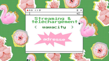 Wawacity：これが新しいアドレスストリーミングと無料ダウンロードで最新で機能しています