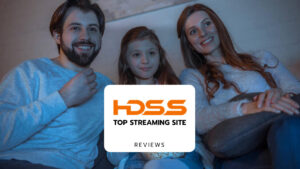 HDSS Streaming - top Meilleurs Sites pour Regarder les Nouveaux Films en Streaming complet VF