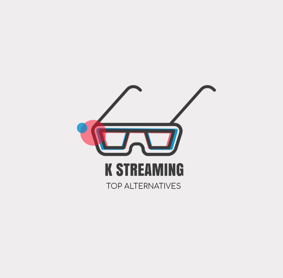 替代 K Streaming - 最佳类似网站
