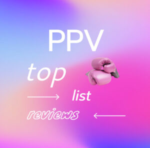 PPV en streaming - meilleurs sites pour regarder les combats PPV gratuitement