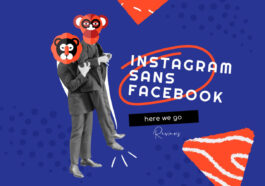 Guide : Comment créer un compte Instagram sans Facebook
