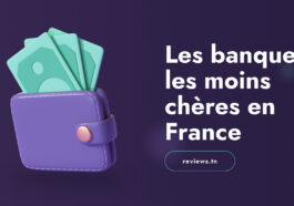 Ranking: Which are the cheapest banks in France?