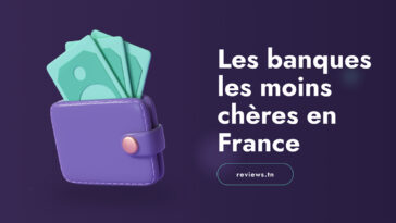 Ranking: Which are the cheapest banks in France?