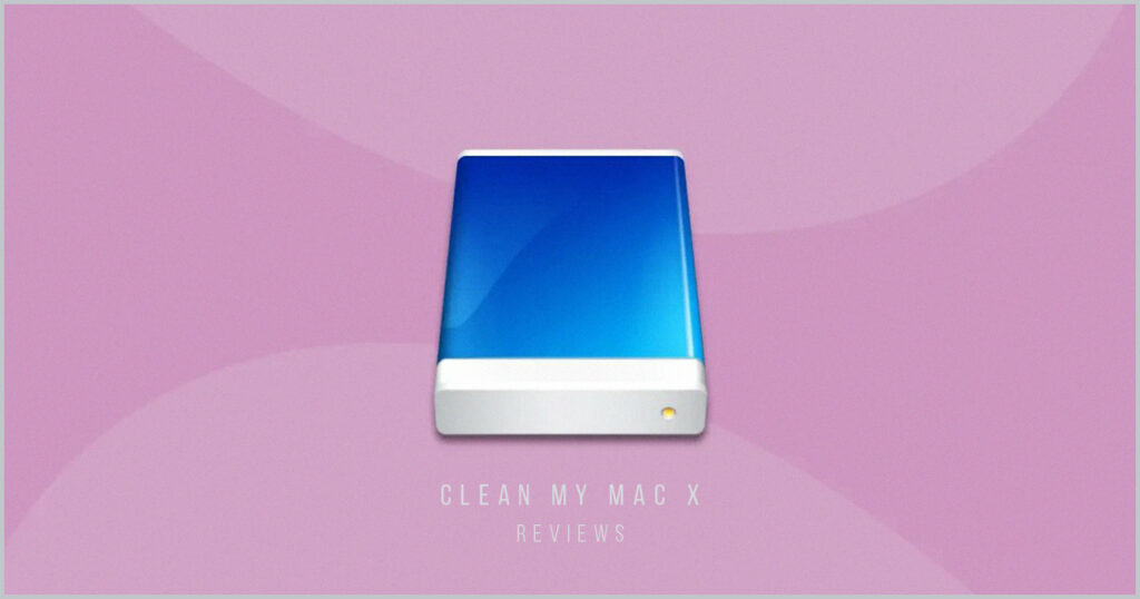 CleanMyMac X Review & Avis