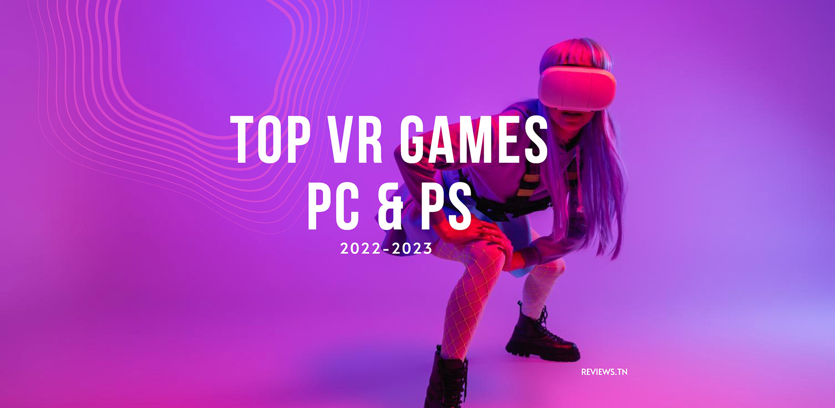 Топ лучших VR-игр для ПК, PS, Oculus и консолей