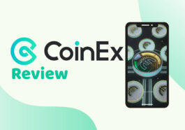 CoinEx Exchange: Is it a good exchange platform? Reviews and all info
