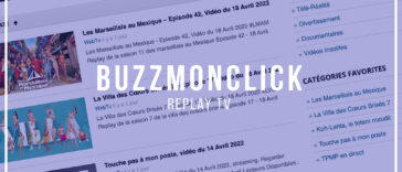 Buzzmonclick : Voir vos émissions de télé-réalité préférées en Replay Gratuitement