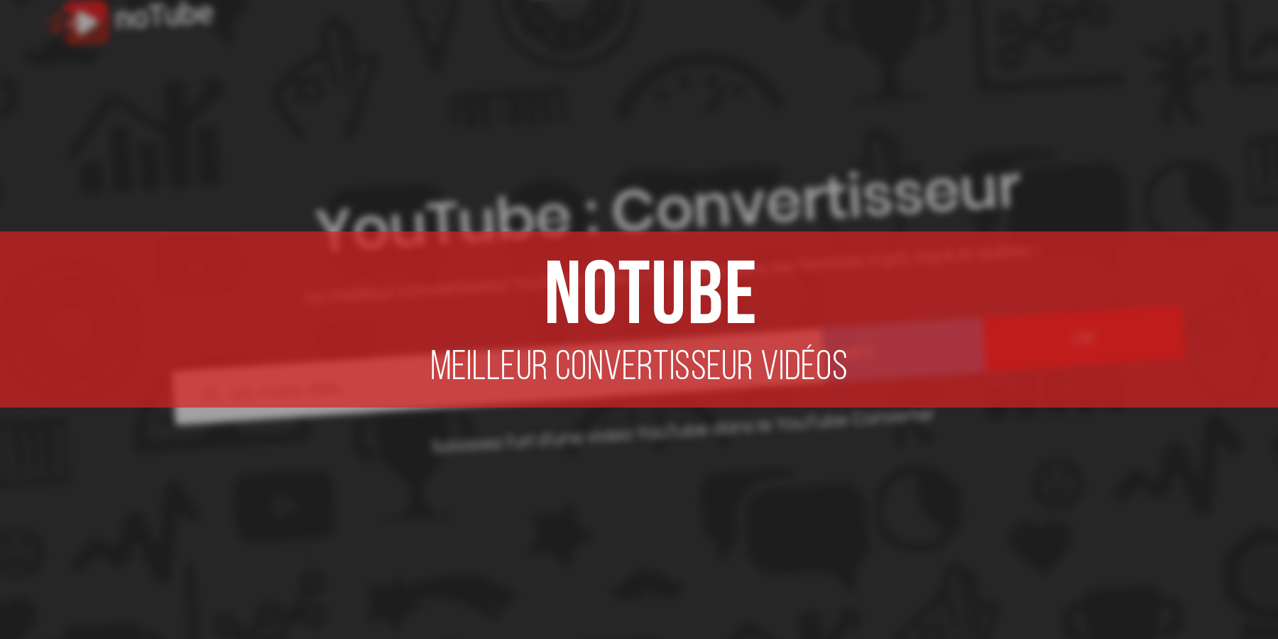 NoTube：MP3およびMP4への無料ダウンロードビデオへの最高のコンバーター