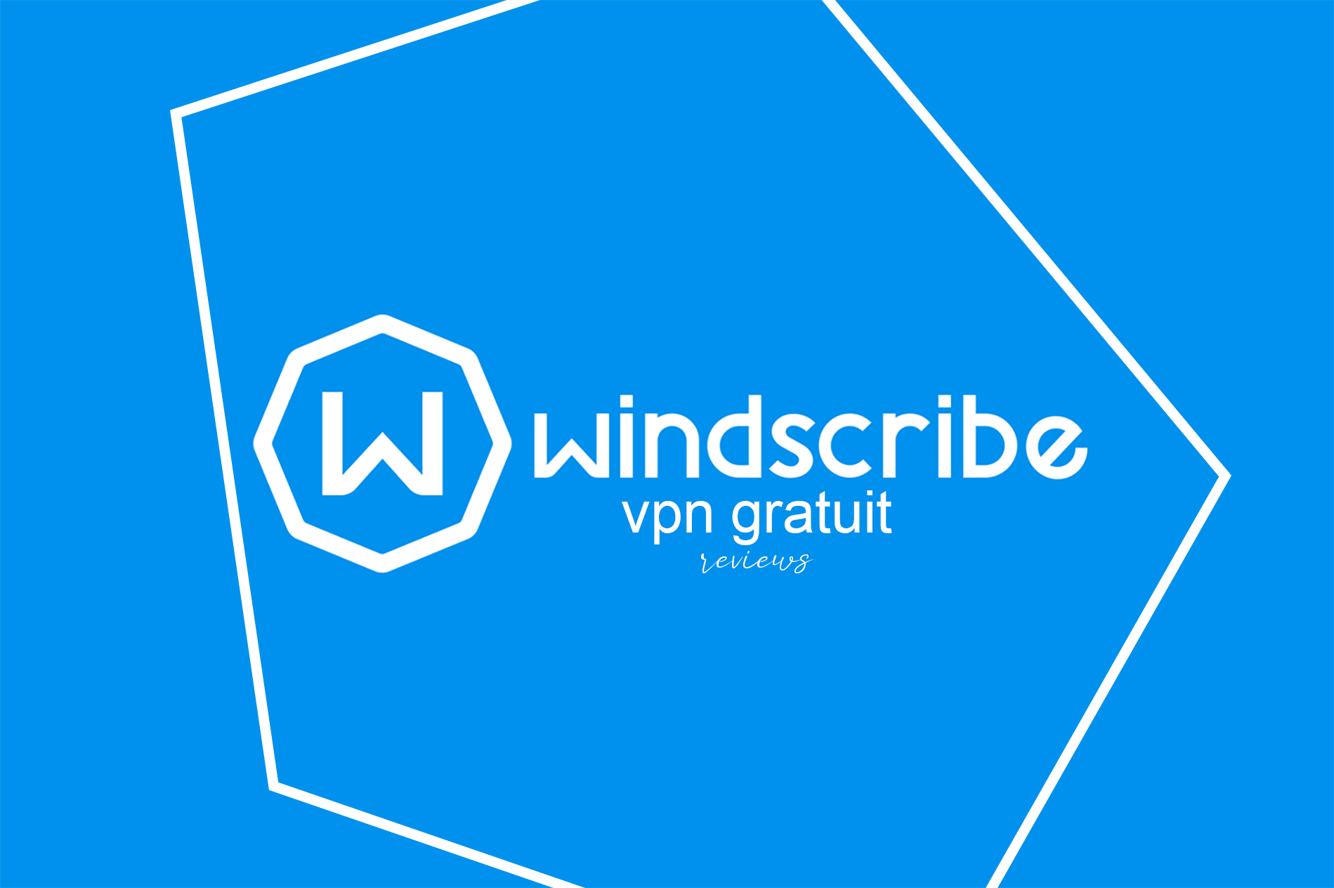 Windscribe: Best Multi-Featured Free VPN