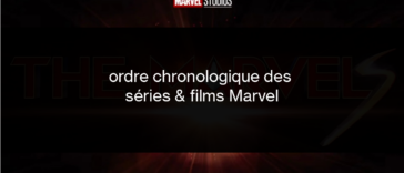 Dans quel ordre regarder les films Marvel