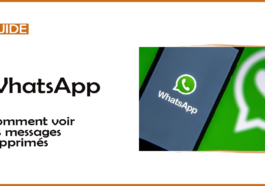 WhatsApp Comment Voir les Messages Supprimés