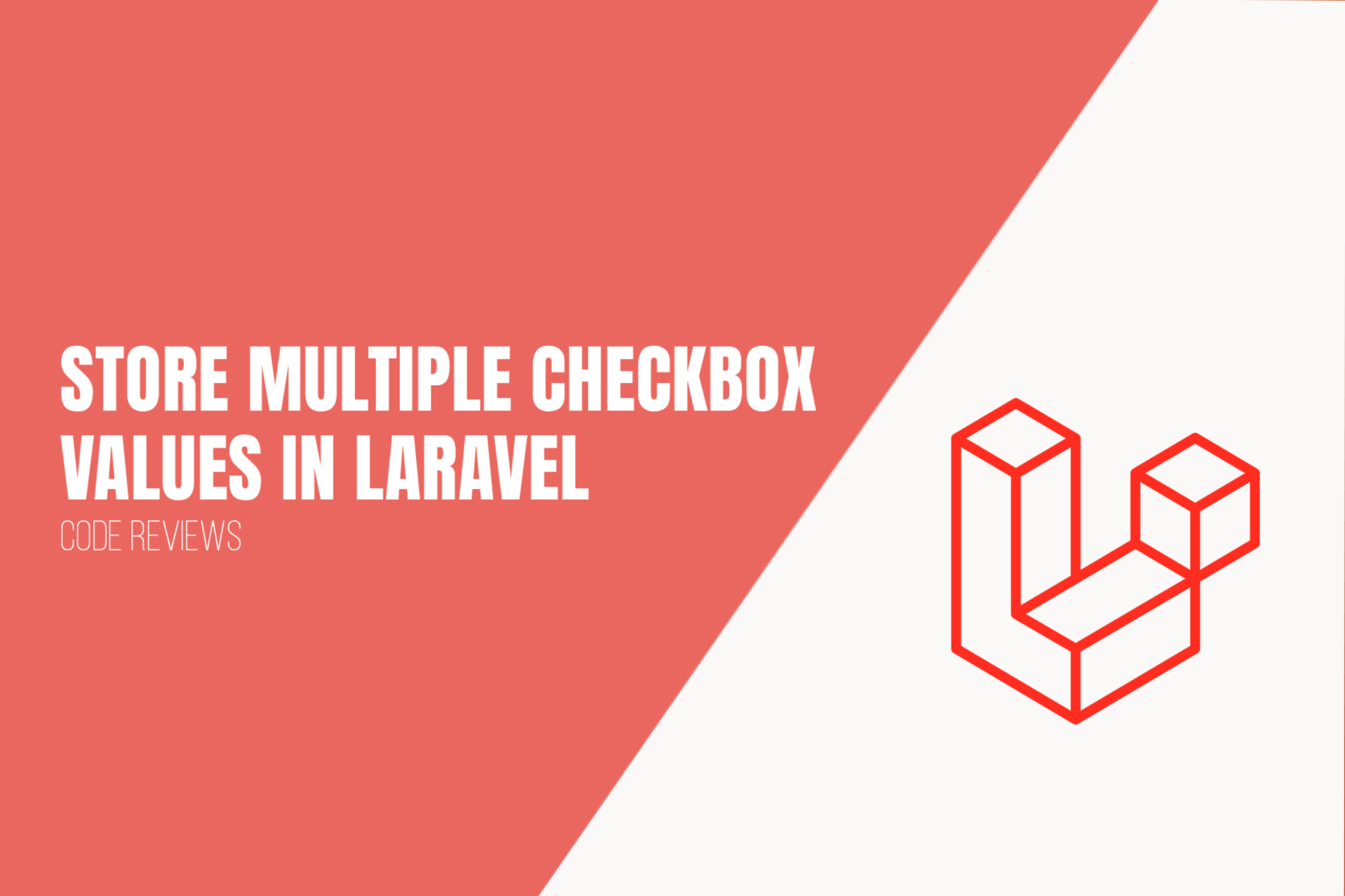 Comment stocker les valeurs de plusieurs Checkbox dans une base de données sous Laravel ?
