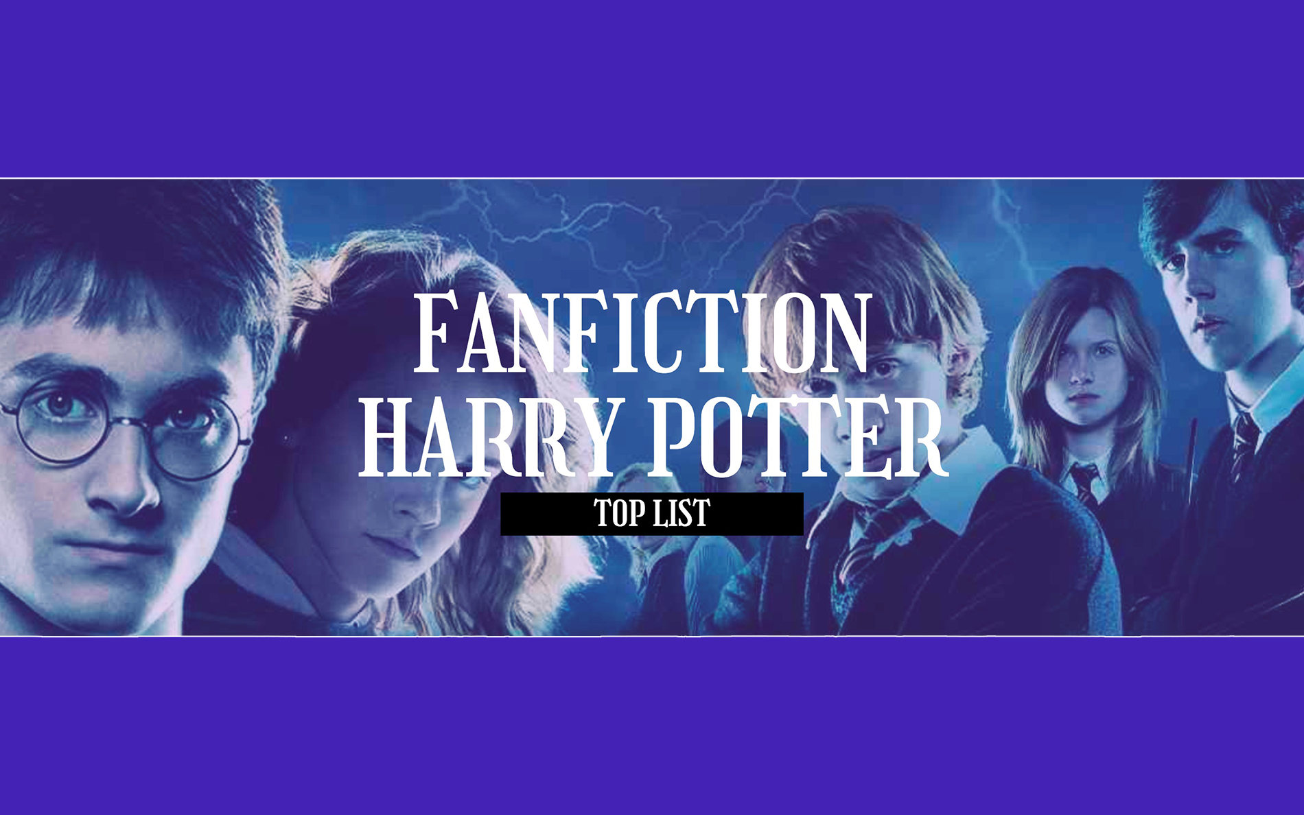Вверху: 25 лучших оригинальных и кроссоверных фанфиков по Гарри Поттеру