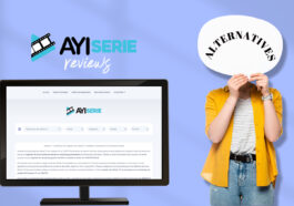 AyiSerie — বিনামূল্যের জন্য অনলাইনে সিরিজ দেখার জন্য 10টি সেরা সাইট৷