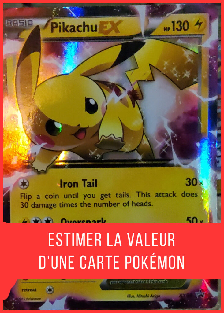 How to estimate the value of a Pokémon card: price, condition, rarity, serial number