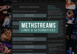 MethStreams: عنوان رسمي جديد وأفضل بدائل مجانية للبث الرياضي