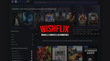 WishFlix: o novo enderezo do sitio en 2023: películas e series gratuítas