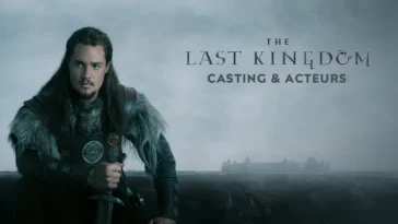 Acteurs de The Last Kingdom : Casting et Personnages clés de la série Netflix