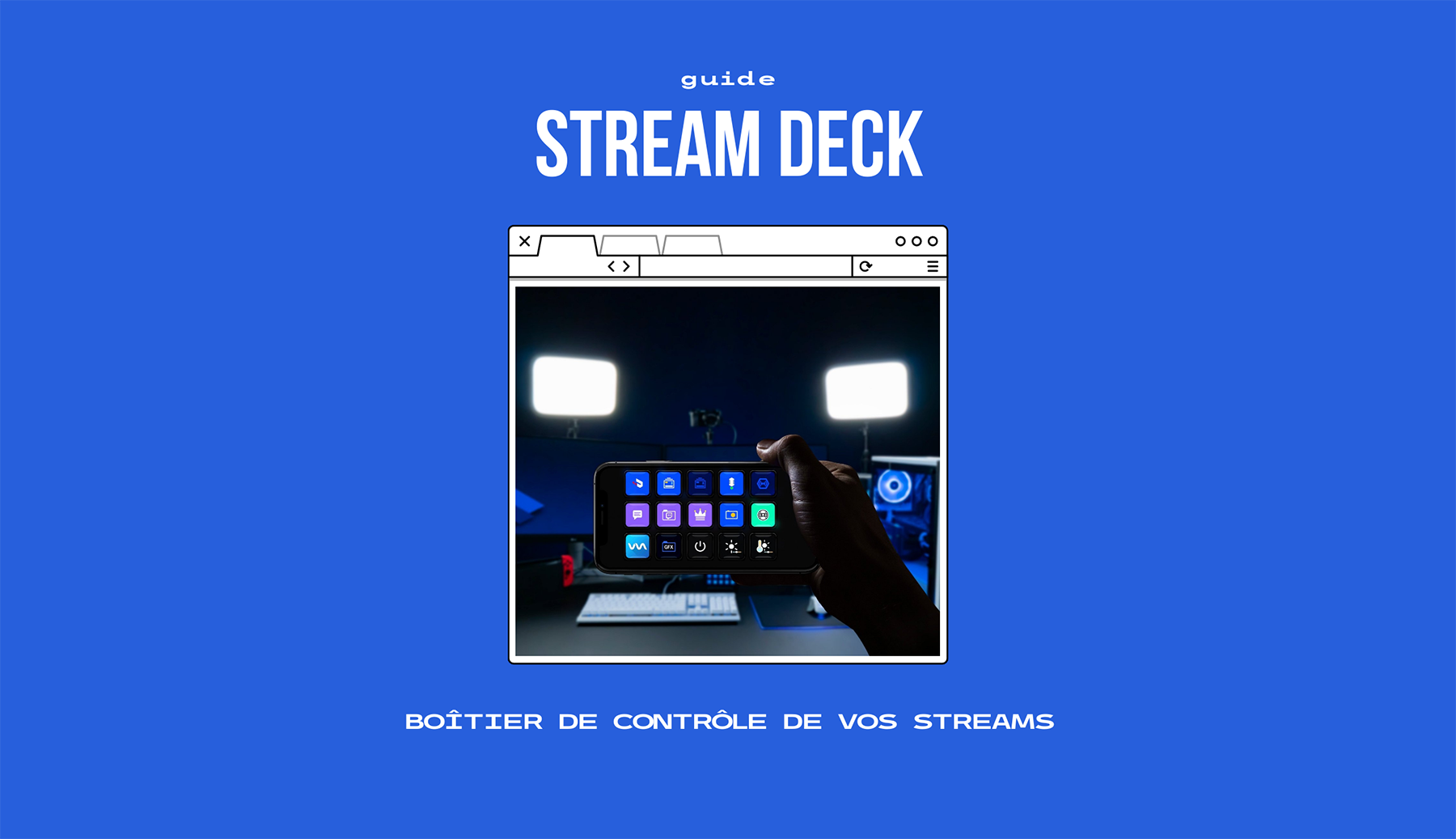 Stream Deck: Everything you need to know about this amazing streaming platform