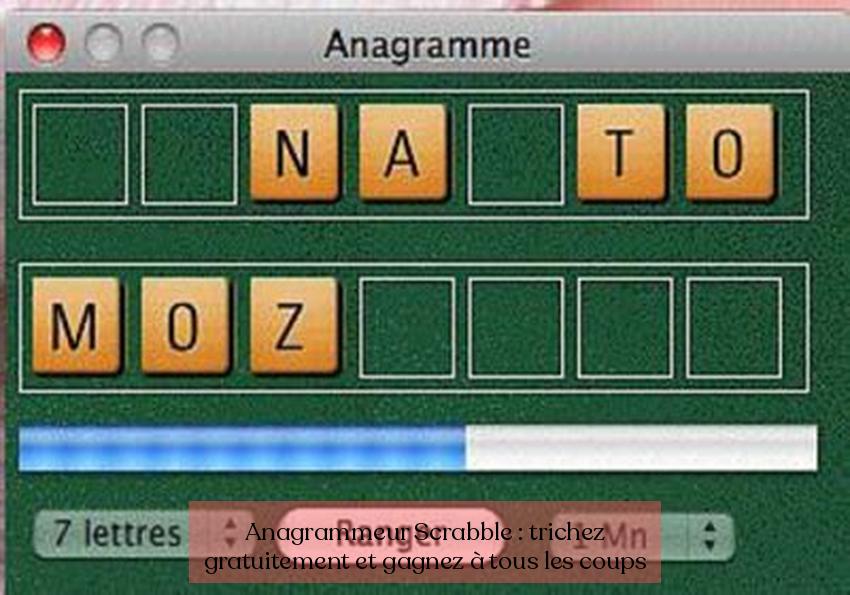 Anagrammeur Scrabble : trichez gratuitement et gagnez à tous les coups