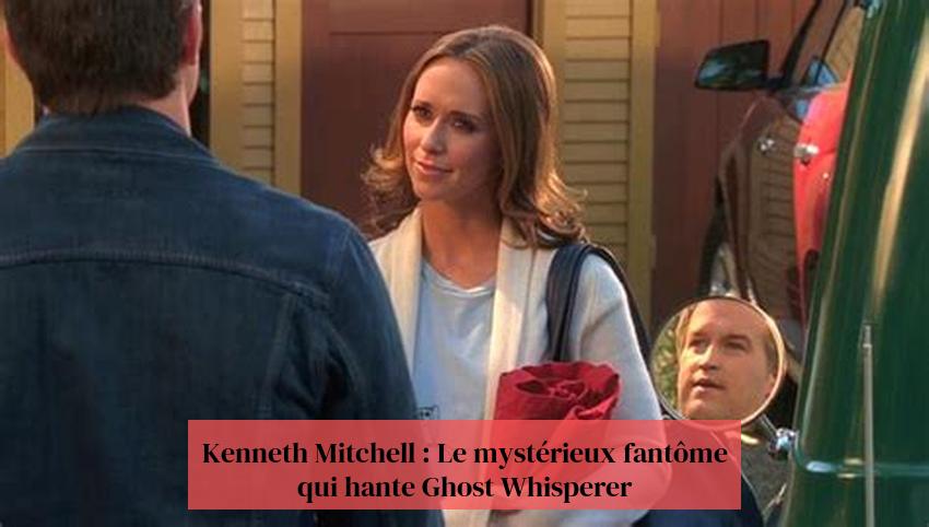Kenneth Mitchell: Yr ysbryd dirgel sy'n poeni Ghost Whisperer
