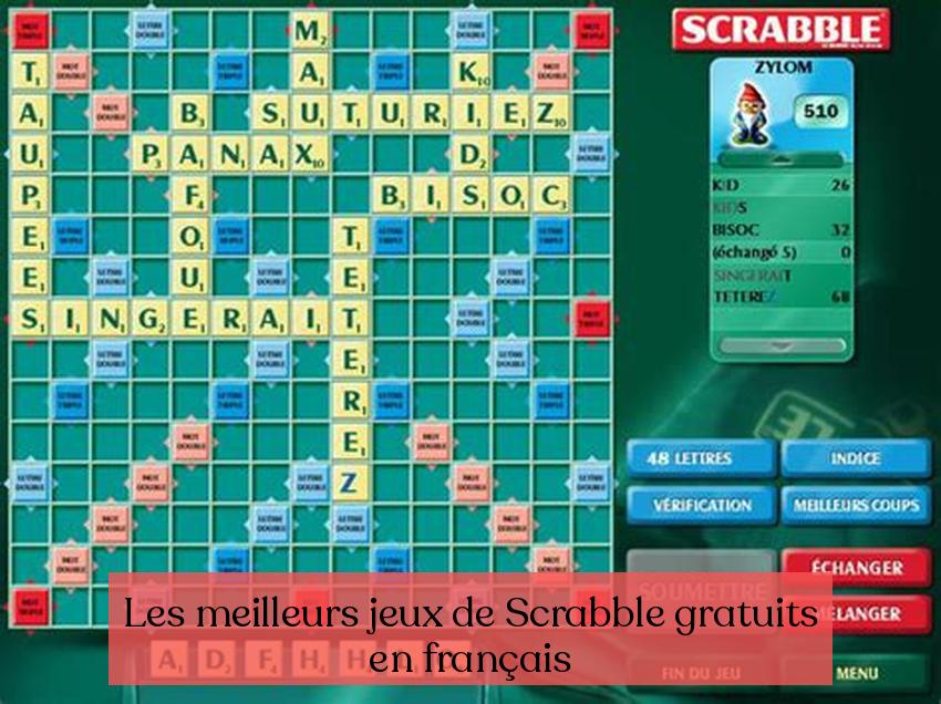 L-aqwa logħob Scrabble b'xejn bil-Franċiż