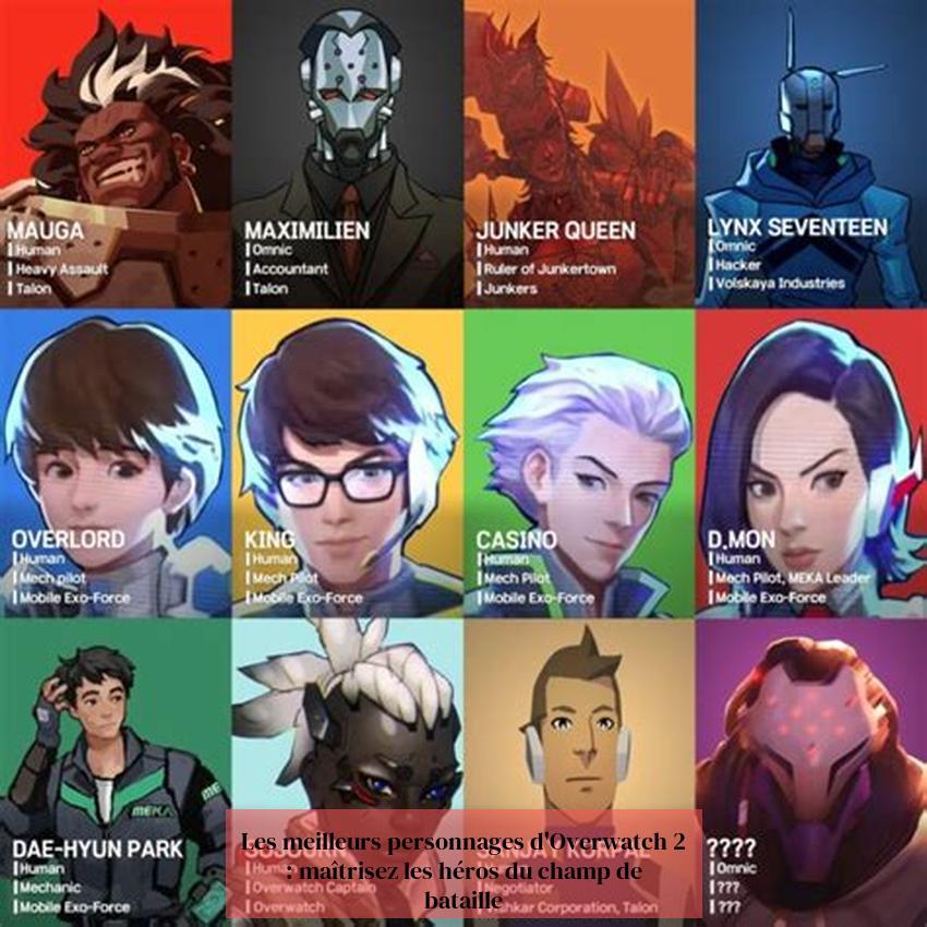 Les meilleurs personnages d'Overwatch 2 : maîtrisez les héros du champ de bataille