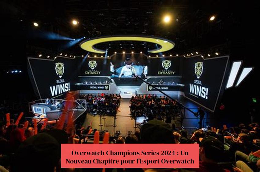 Overwatch Champions Series 2024 : Un Nouveau Chapitre pour l'Esport Overwatch