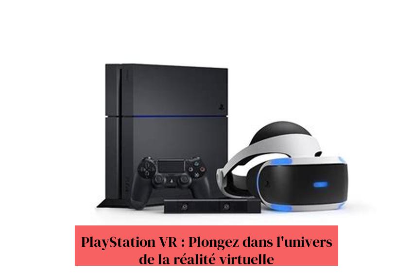 PlayStation VR：沉浸在虛擬實境世界中