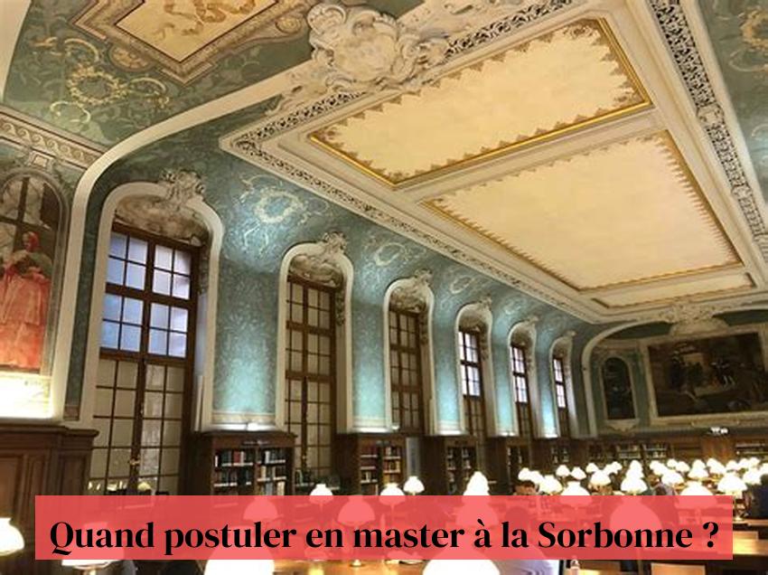 เมื่อใดจึงจะสมัครเข้าเรียนปริญญาโทที่ Sorbonne?