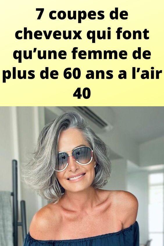 7 coupes de cheveux qui font qu’une femme de plus de 60 ans a l’air 40