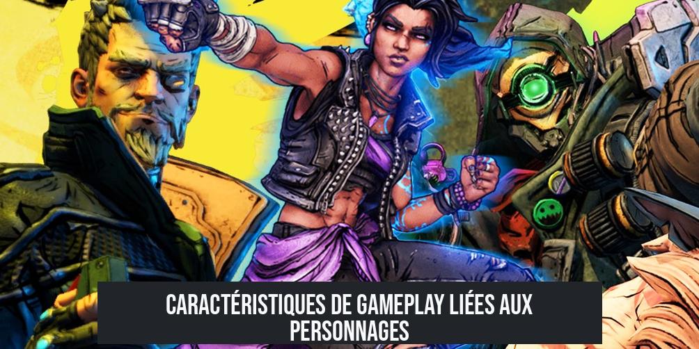 Caractéristiques de Gameplay Liées aux Personnages
