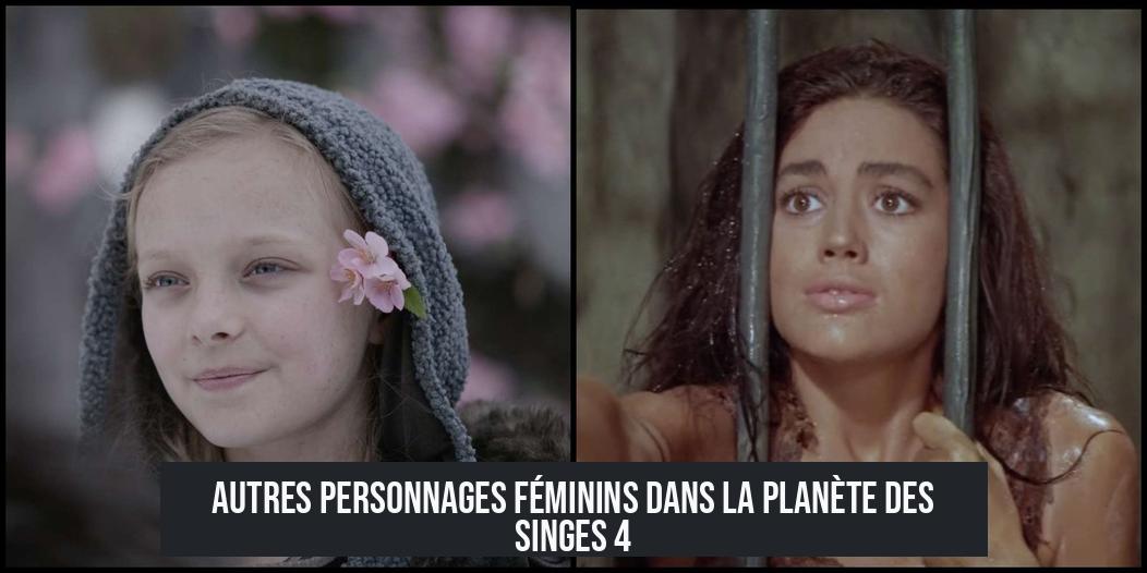 Autres personnages féminins dans La Planète des Singes 4