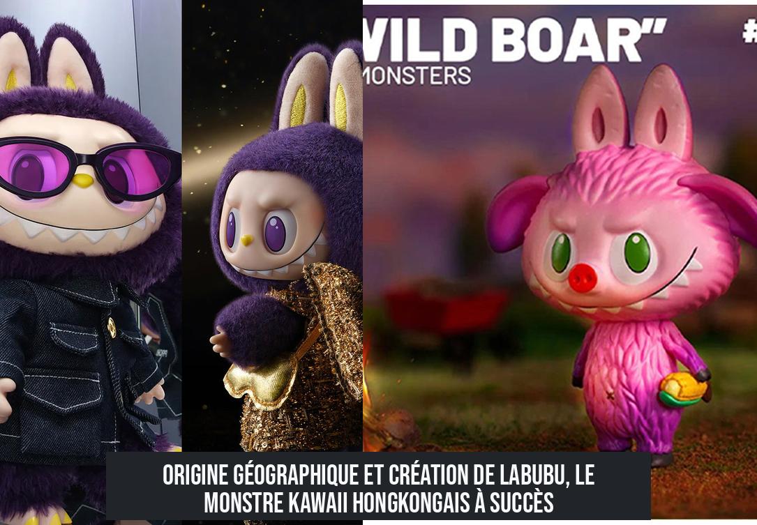 Origine géographique et création de Labubu, le monstre kawaii hongkongais à succès