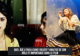 Quel âge a Paula dans Volver ? Analyse de son rôle et importance dans le film