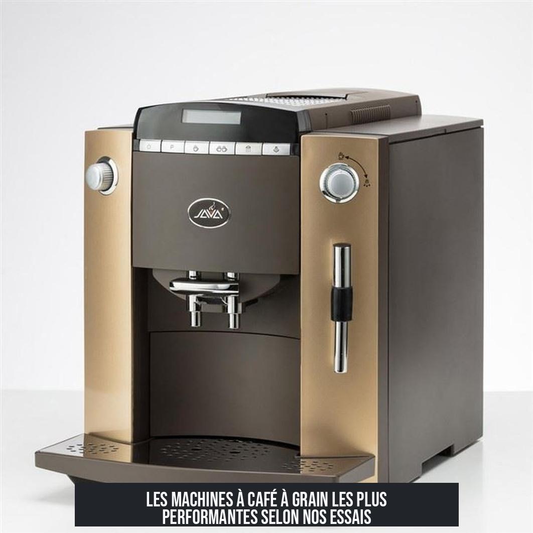 Les machines à café à grain les plus performantes selon nos essais